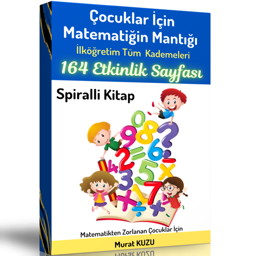 Çocuklar İçin Matematiğin Mantığı (Matematik Dünyası) - Enine Boyuna Eğitim