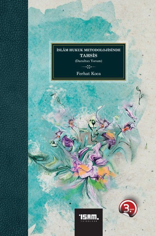 İslam Hukuk Metodolojisinde Tahsis