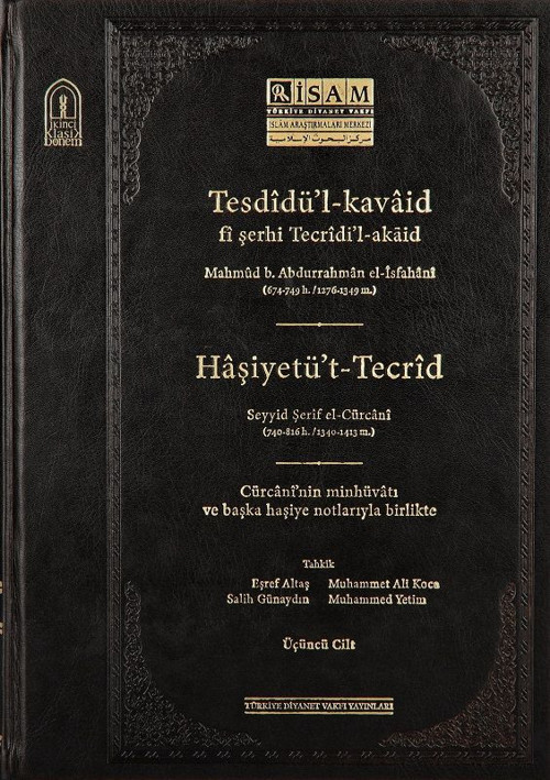 Tesdidül Kavaid Fi Şerhi Tecridil Akaid III Prestij