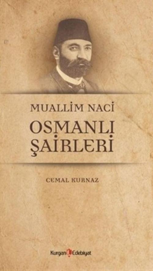 Muallim Naci Osmanli Şairleri