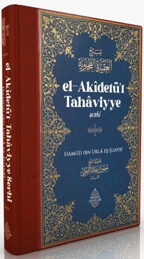 El-Akidetü't Tahaviyye Şerhi