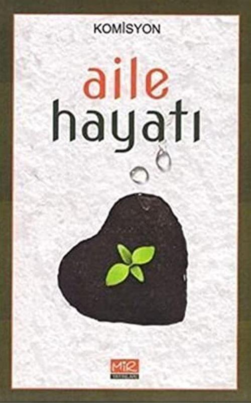 Mir Yayınları Aile Hayatı