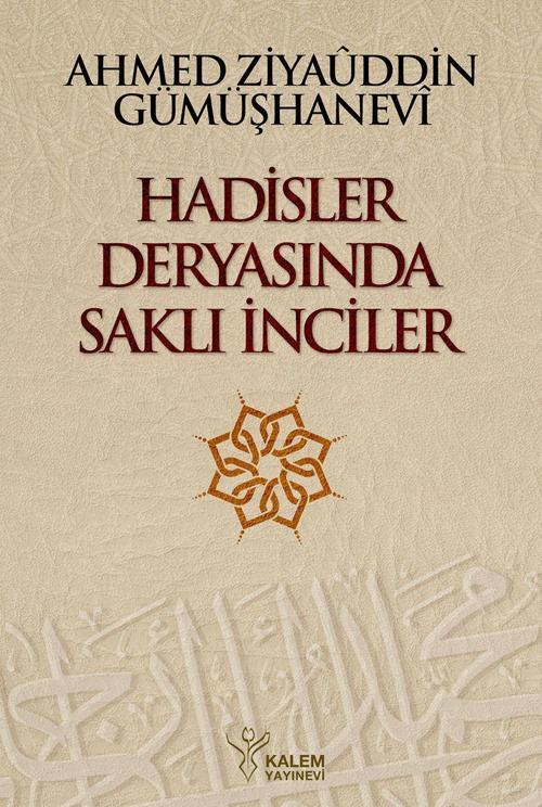 Hadisler Deryasında Saklı İnciler