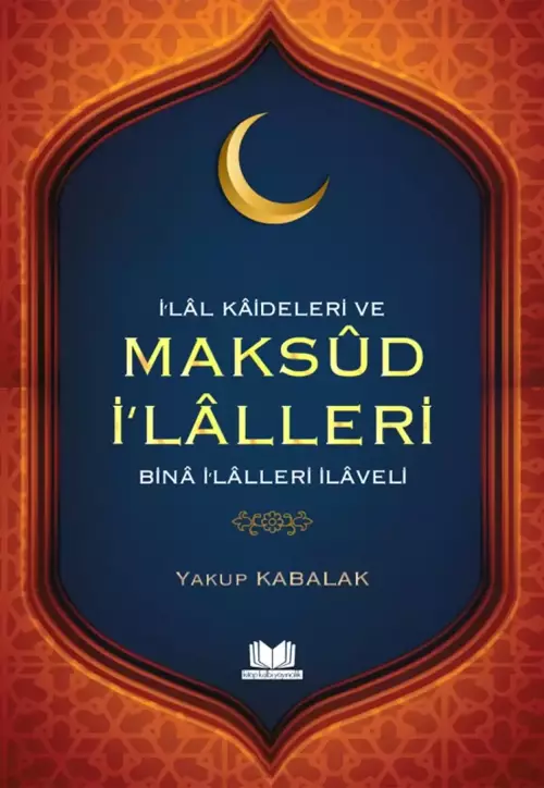 İlal Kaideleri ve Maksud İlalleri
