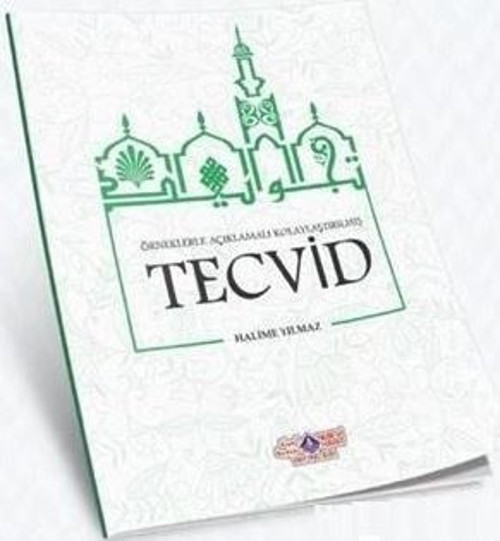 Örneklerle Açıklamalı Kolaylaştırılmış Tecvid