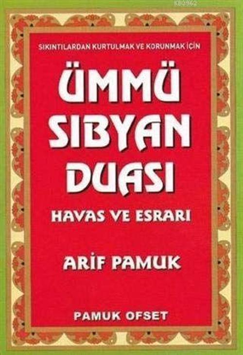 Ümmü Sıbyan Duası Havas ve Esrarı (Dua-222)