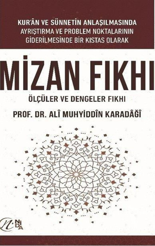 Mizan Fıkhı - Ölçüler ve Dengeler Fıkhı