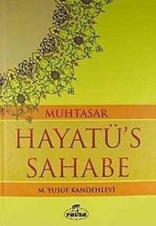 Muhtasar Hayatü's Sahabe (İthal Kağıt)