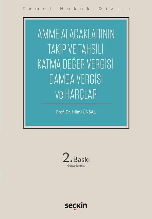 Amme Alacaklarının Takip ve Tahsili, Damga Vergisi ve Harçlar (THD)