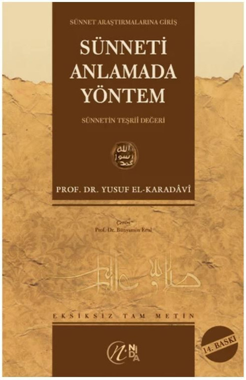 Sünneti Anlamada Yöntem (Ciltli)