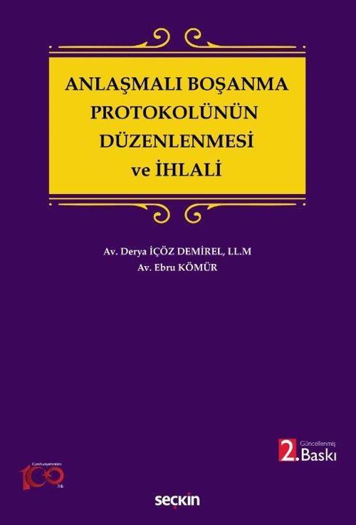 Anlaşmalı Boşanma Protokolünün Düzenlenmesi ve İhlali