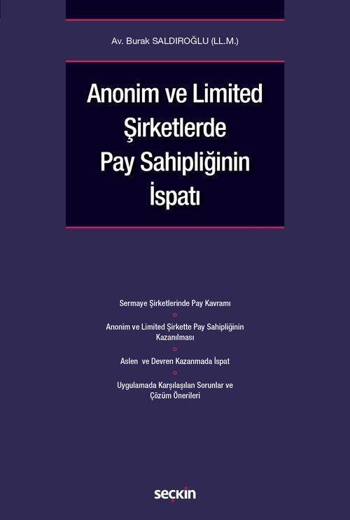 Anonim ve Limited Şirketlerde Pay Sahipliğinin İspatı
