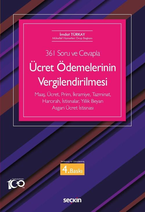 (361 Soru ve Cevapla) - Ücret Ödemelerinin Vergilendirilmesi