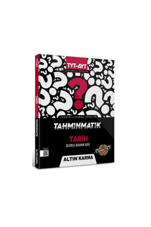 Altınkarma Tahminmatik Tyt - Ayt Tarih Soru Bankası - Altın Karma Yayınları