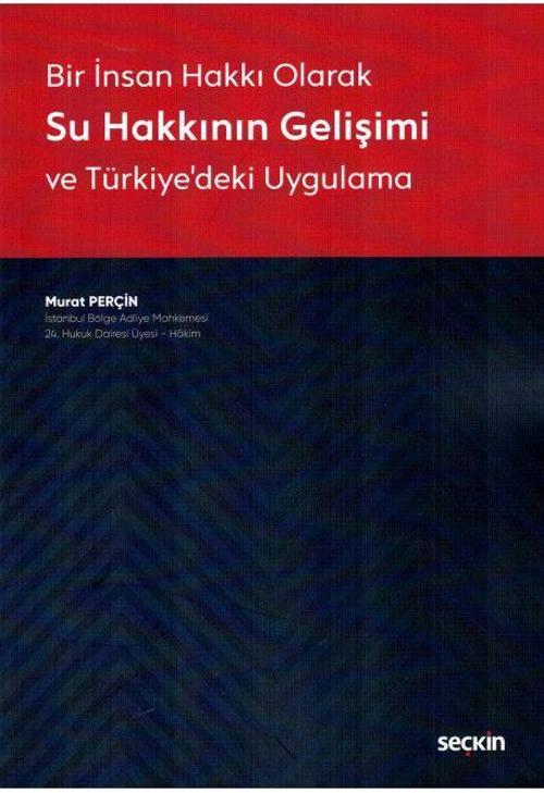 Bir İnsan Hakkı Olarak Su Hakkının Gelişimi