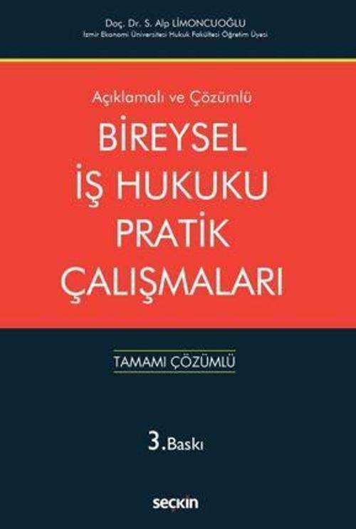 Bireysel İş Hukuku Pratik Çalışmaları