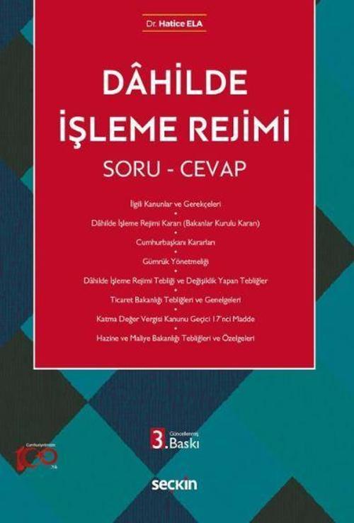 Dahilde İşleme Rejimi