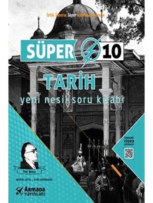 Armada 10.Sınıf Süper Tarih Soru Kitabı Yeni Nesil - Armada Yayınları