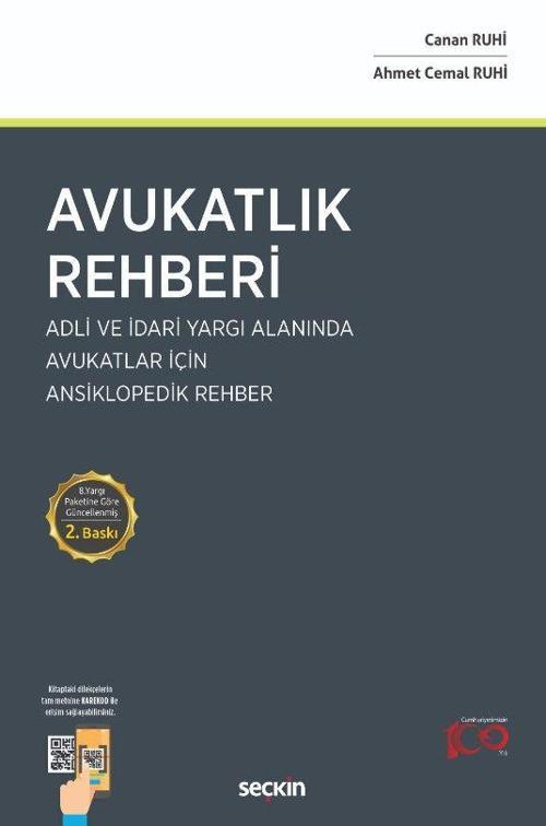 Avukatlık Rehberi - Adli ve İdari Yargı Alanında Avukatlar İçin Ansiklopedik Rehber