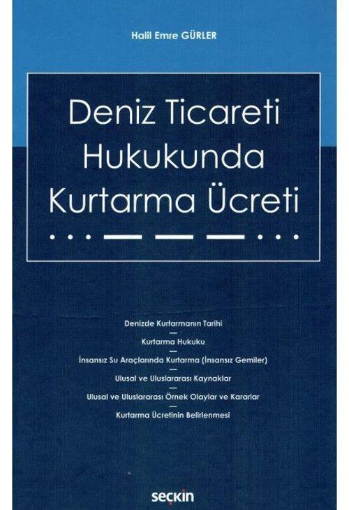 Deniz Ticareti Hukukunda Kurtarma Ücreti