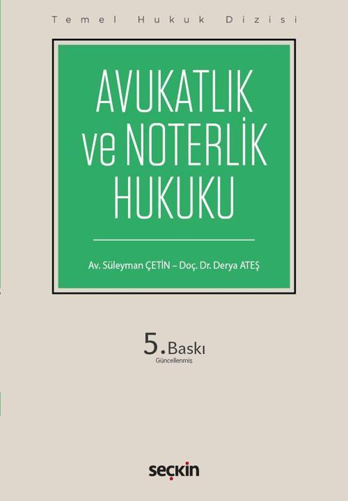 Avukatlık ve Noterlik Hukuku (THD)