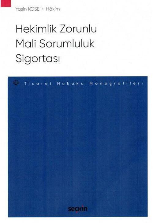 Hekimlik Zorunlu Mali Sorumluluk Sigortası