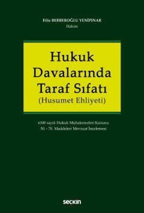 Hukuk Davalarında Taraf Sıfatı (Husumet Ehliyeti)