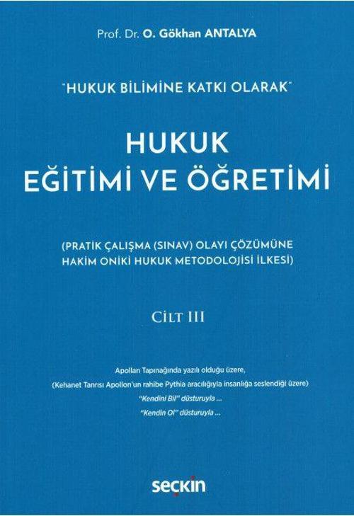 Hukuk Eğitimi ve Öğretimi Cilt III