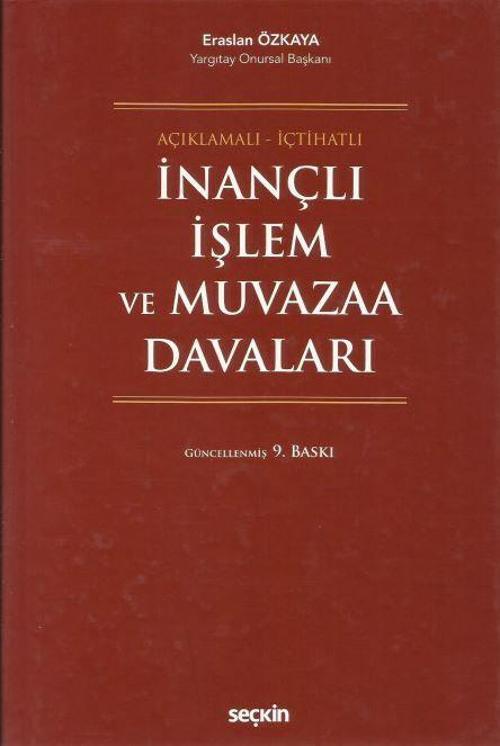 İnançlı İşlem ve Muvazaa Davaları