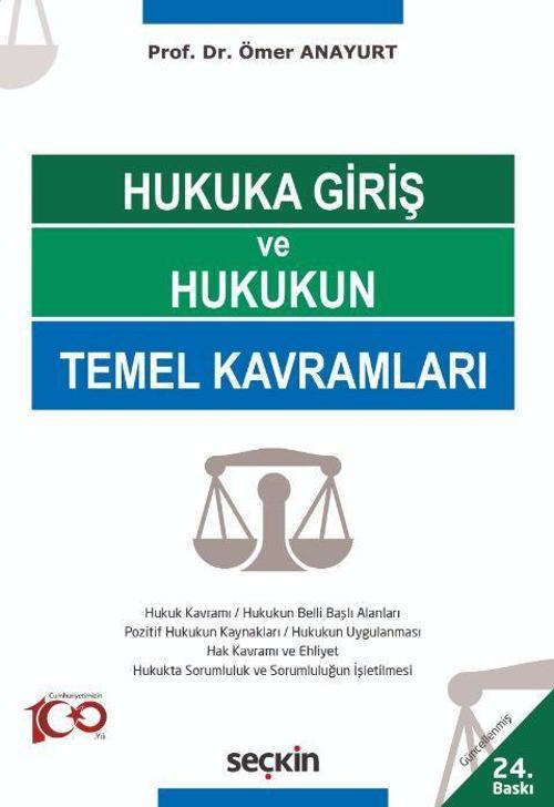 Hukuka Giriş ve Hukukun Temel Kavramları