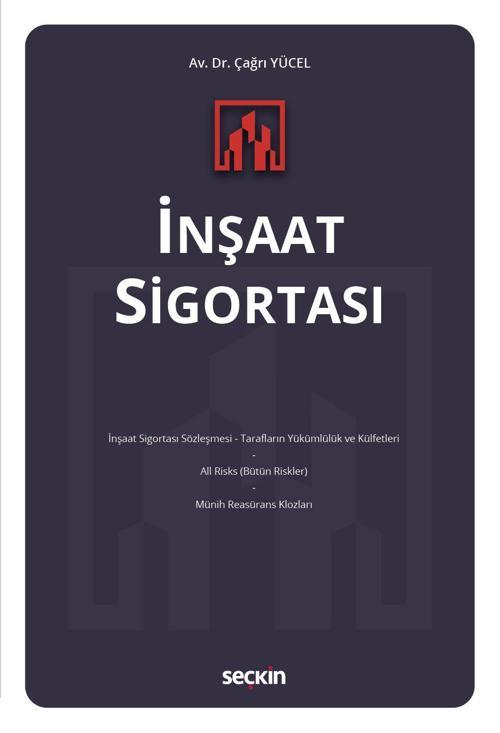 Seçkin Yayıncılık İnşaat Sigortası