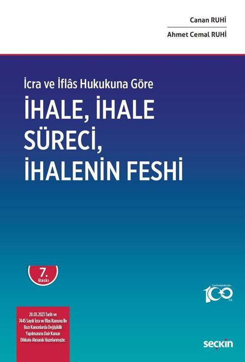 İcra ve İflas Hukukuna Göre - İhale, İhale Süreci ve İhalenin Feshi