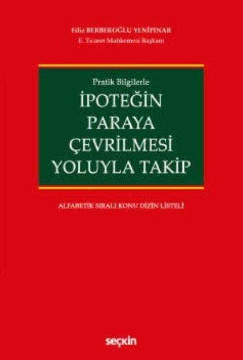 İpoteğin Paraya Çevrilmesi Yoluyla Takip