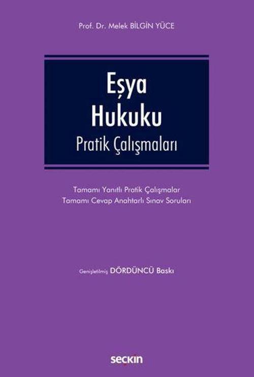 Eşya Hukuku Pratik Çalışmaları
