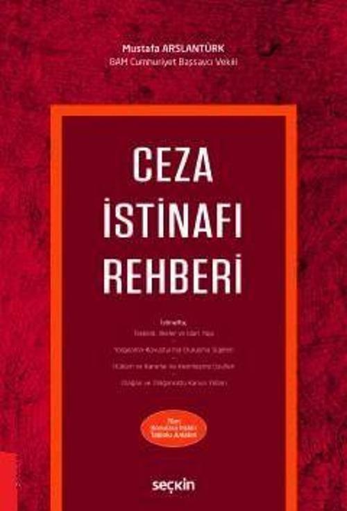 Ceza İstinafı Rehberi