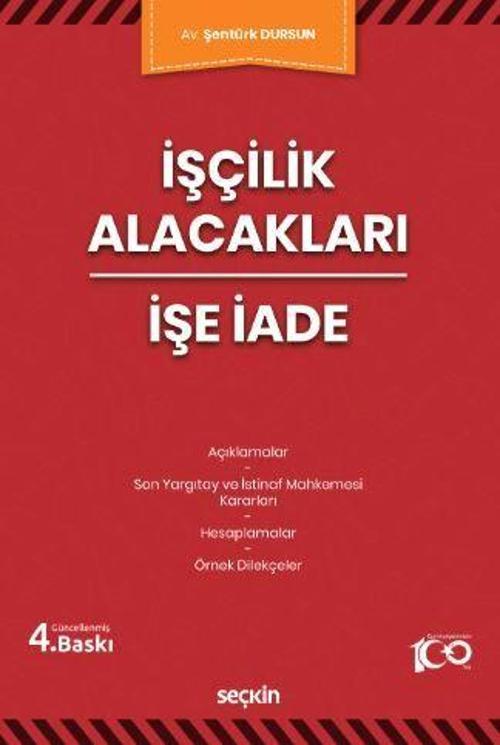 İşçilik Alacakları - İşe İade
