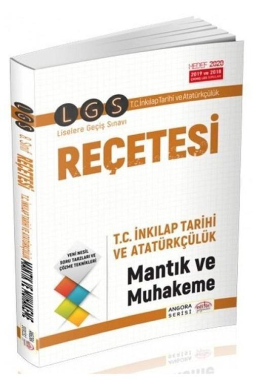 Lgs Reçetesi T.C.İnkılap Tarihi Ve Atatürkçülük Mantık Ve Muhakeme - Editör Yayınevi