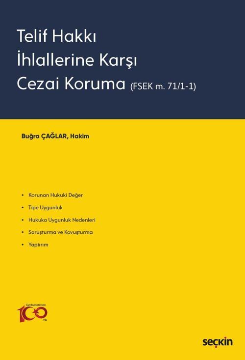 Telif Hakkı İhlallerine Karşı Cezai Koruma (FSEK m. 71/1–1)