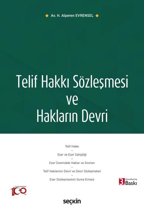 Telif Hakkı Sözleşmesi ve Hakların Devri