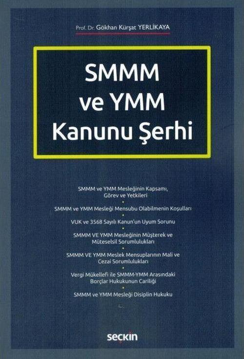 SMMM ve YMM Kanunu Şerhi