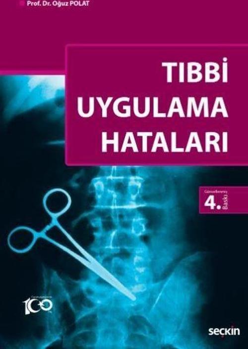 Tıbbi Uygulama Hataları