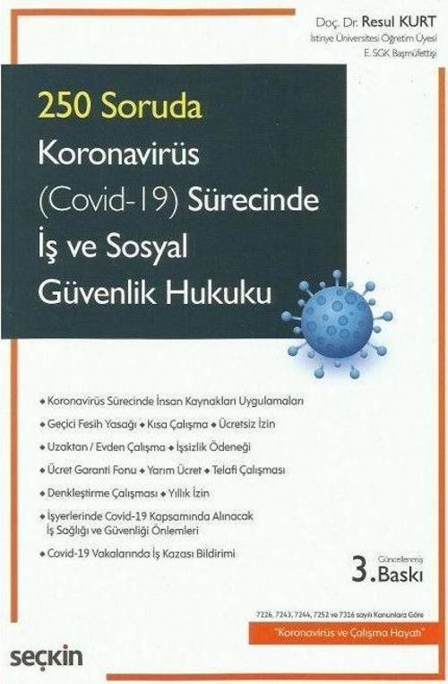 Koronavirüs (Covid–19) Sürecinde İş ve Sosyal Güvenlik Hukuku