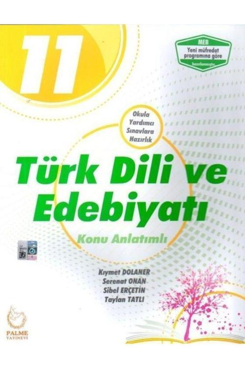 11.Sınıf Türk Dili Ve Edebiyat Konu Anlatımlı - Palme Yayınları