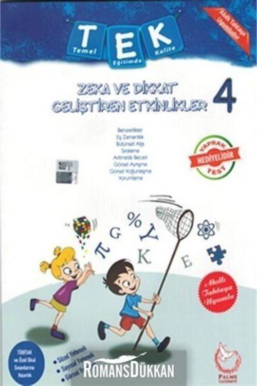 4.Sınıf Tek Zeka Ve Dikkat Geliştirici Etkinlikler + Yaprak Test Genel Yetenek Yeni Baskı - Palme Yayınları