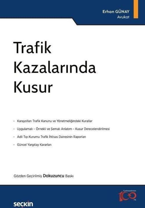 Trafik Kazalarında Kusur