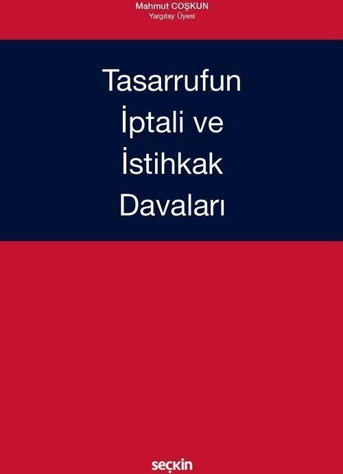 Tasarrufun İptali ve İstihkak Davaları