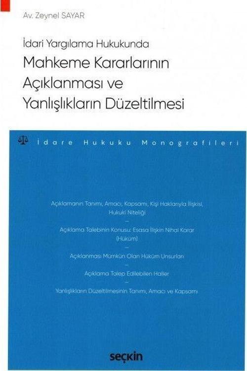 Mahkeme Kararlarının Açıklanması ve Yanlışlıkların Düzeltilmesi