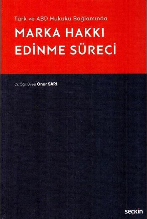Marka Hakkı Edinme Süreci
