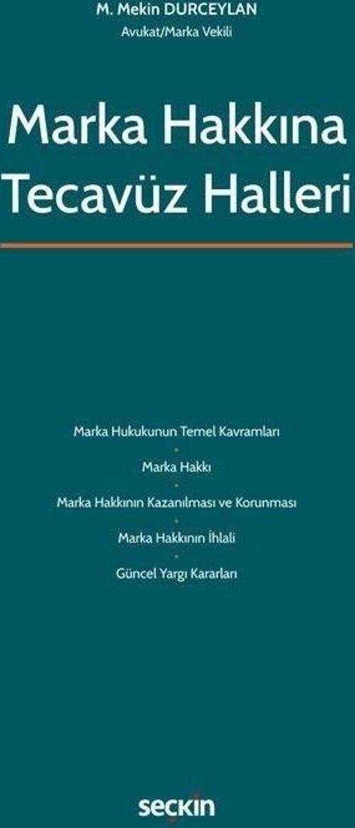 Marka Hakkına Tecavüz Halleri