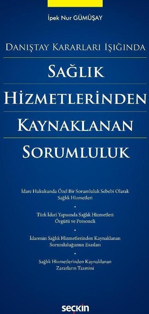 Sağlık Hizmetlerinden Kaynaklanan Sorumluluk